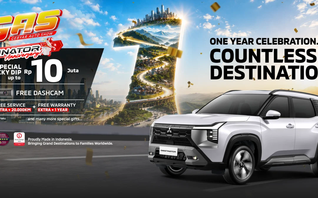 Promo Mitsubishi Destinator 1st Anniversary di GAS September 2026
